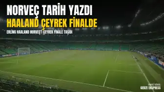 2026 Dünya Kupası: Erling Haaland'ın İki Golüyle Norveç Tarih Yazdı