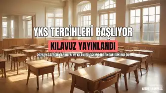 2026 YKS Tercih Tarihleri ve Kılavuzu Yayınlandı