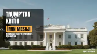 ABD Başkanı Trump'ın Türkiye Ziyareti Öncesi Açıklamaları: "İran'la ya bir anlaşma yapacağız ya da işi bitireceğiz"