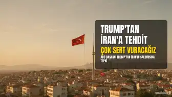 ABD Başkanı Trump'tan İran'a Sert Tepki: "Çok Sert Vuracağız"