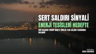 ABD Başkanı Trump'tan İran'a Yönelik Yeni Tehdit: "Bu gece, yarın gece ve sonraki gece çok sert vuracağız"
