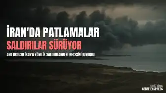 ABD Merkez Komutanlığı'ndan Açıklama: İran'a Yönelik Saldırılar 9. Gecesinde Sürüyor