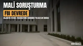 ABD'de Arjantin Futbol Federasyonu Hakkında Yolsuzluk Soruşturması: FBI Devrede