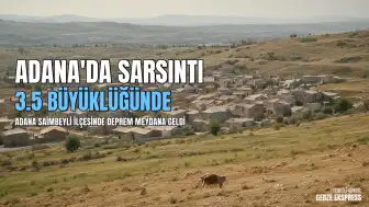 Adana Saimbeyli'de Deprem Meydana Geldi