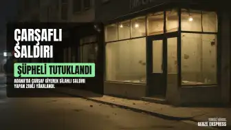 Adana'da Çarşaf Giyerek İş Yerine Silahlı Saldırı Düzenleyen Şüpheli Tutuklandı