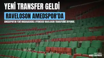 Amed Sportif Faaliyetler Yeni Transferi Rayan Raveloson: "Büyük Amedspor'u en üst seviyeye taşımak için mücadele edeceğiz"