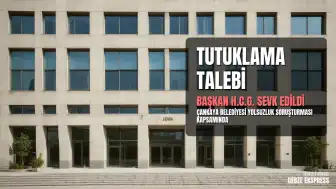 Ankara'da Yolsuzluk Soruşturması: Çankaya Belediye Başkanı H.C.G. İçin Tutuklama Talebi