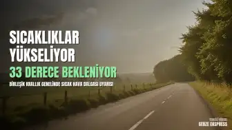 Birleşik Krallık'ta Yeni Sıcak Hava Dalgası Bekleniyor: Sıcaklıkların 30 Derecenin Üzerine Çıkacağı Tahmin Ediliyor