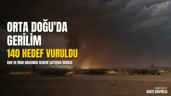 CENTCOM'dan İran'a Hava Saldırısı: 140 Hedef Vuruldu ve Bölgede Misilleme İddiaları