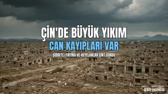 Çin'de Şiddetli Fırtına ve Heyelanlar: Can Kayıpları ve Büyük Hasar