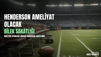 Dünya Kupası 2026: İngiltere orta saha oyuncusu Jordan Henderson'ın bileğindeki sakatlık nedeniyle ameliyat olması bekleniyor