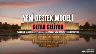 Ekonomi Yönetiminden Yeni Sosyal Destek Hamlesi: GETAD Sistemi İçin Ekim Ayı İşaret Edildi