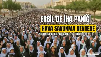 Erbil'de ABD Konsolosluğu Yakınlarında 3 İHA Düşürüldü, Bir Araç Hasar Gördü