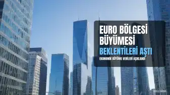 Euro Bölgesi Ekonomisi Beklentileri Aştı: Yüzde 0,4 Büyüme Kaydedildi