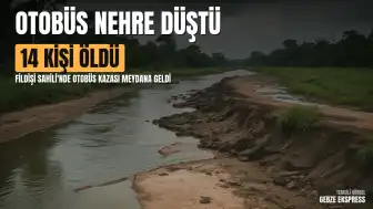 Fildişi Sahili'nde otobüs nehre düştü: 14 ölü, 40 yaralı