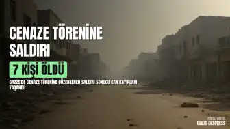 Gazze'de Cenaze Törenine Düzenlenen Saldırıda En Az 7 Kişi Hayatını Kaybetti