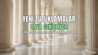 Gülistan Doku Soruşturmasında Yeni Gelişmeler: Ek Tutuklamalar Karar Verildi