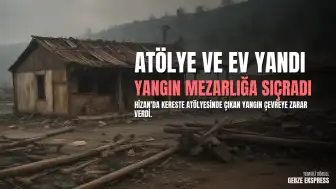 Hizan'da Kereste Atölyesinde Yangın: Ev ve Mezarlık Zarar Gördü
