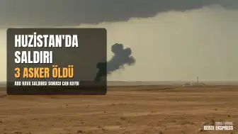 Huzistan'daki Hava Saldırılarında 3 Devrim Muhafızları Ordusu Mensubu Öldü