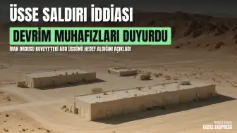 İran Devrim Muhafızları'ndan Kuveyt'teki ABD Üssüne Saldırı İddiası