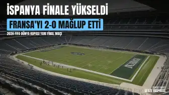 İspanya, Fransa'yı 2-0 Yenerek 2026 FIFA Dünya Kupası'nda Finale Yükseldi