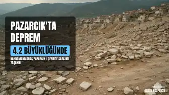 Kahramanmaraş Pazarcık'ta 4.2 Büyüklüğünde Deprem Meydana Geldi