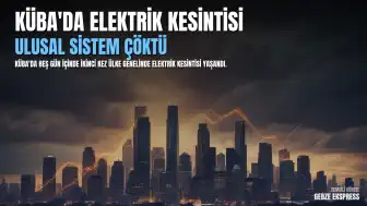 Küba'da Beş Gün İçinde İkinci Ulusal Elektrik Kesintisi Yaşandı