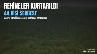 Nijerya Ordusunun Operasyonu Sonucu Kaçırılan 44 Öğrenci ve Öğretmen Serbest Bırakıldı