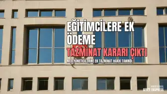 Resmi Gazete'de Yayımlandı: MEB Yöneticilerine Ek Özel Hizmet Tazminatı