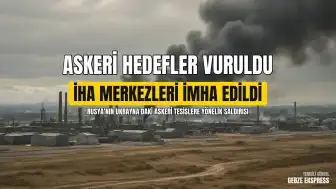 Rusya Silahlı Kuvvetleri'nden Ukrayna'daki Askeri Tesislere Yönelik Grup Saldırısı