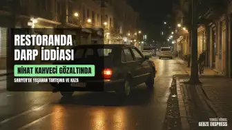 Sarıyer'de Restoran Çıkışında Darp ve Trafik Kazası İddiası