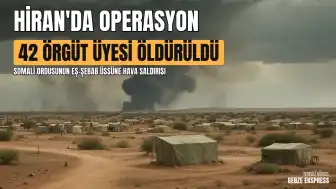 Somali Ordusundan Hiran Bölgesinde Eş-Şebab'a Yönelik Hava Operasyonu
