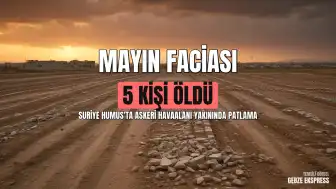 Suriye Humus'ta Mayın Patlaması: 5 Kişi Hayatını Kaybetti