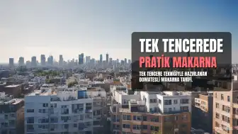 Tek Tencerede Hazırlanan Domatesli Makarna Tarifi