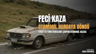 Tokat-Turhal Karayolunda Trafik Kazası: Otomobil Tırın Dorsesine Çarptı