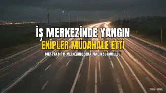 Tokat'ta iş merkezinde çıkan yangın kontrol altına alındı
