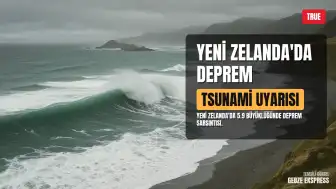 Yeni Zelanda'da 5.9 Büyüklüğünde Deprem: Tsunami Uyarısı Yapıldı