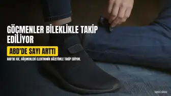 ABD'de Göçmenler Bileklikle Takip Ediliyor: Sayı 54 bine Yaklaştı