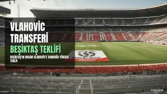 Beşiktaş'tan Dusan Vlahovic'e Yüksek Teklif