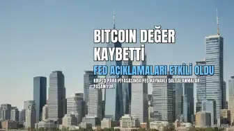 Bitcoin 81 Bin Dolar Seviyesinden Geri Döndü: Fed Açıklaması Piyasaları Etkiledi