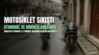 Bursa'da Motosiklet Sürücüsü Otomobil ile Minibüs Arasında Sıkışarak Ağır Yaralandı