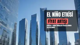 El Niño Etkisiyle Kahve ve Kakao Fiyatlarında Rekor Artış Bekleniyor