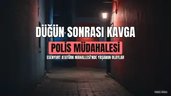 Esenyurt'ta Düğün Sonrası Çıkan Kavgada Tekme ve Tokatlar Havada Uçuştu