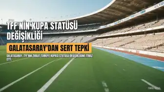 Galatasaray'dan TFF'ye Tepki: 'Kurallar Kişilere Göre Değil, Herkese Uygulanmalı'