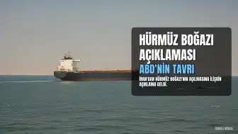İran'dan Hürmüz Boğazı Açıklaması: ABD'nin Tavrına Bağlı