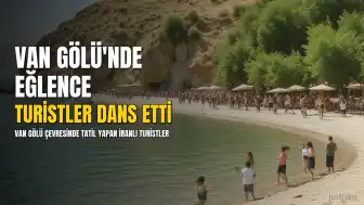 İranlı turistler Van Gölü çevresinde doyasıya eğlendi