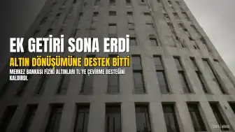 Merkez Bankası'ndan "Yastık Altı" Altın Düzenlemesi: Ek Getiri İmkanı Sona Erdi