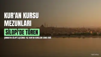 Silopi'de Yaz Kur'an Kurslarını Tamamlayan 5400 Öğrenciye Belgeleri Verildi