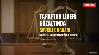 UltraAslan Lideri S.Ş. Gözaltına Alındı