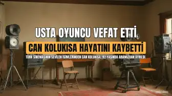 Usta Oyuncu Can Kolukısa 92 Yaşında Hayatını Kaybetti